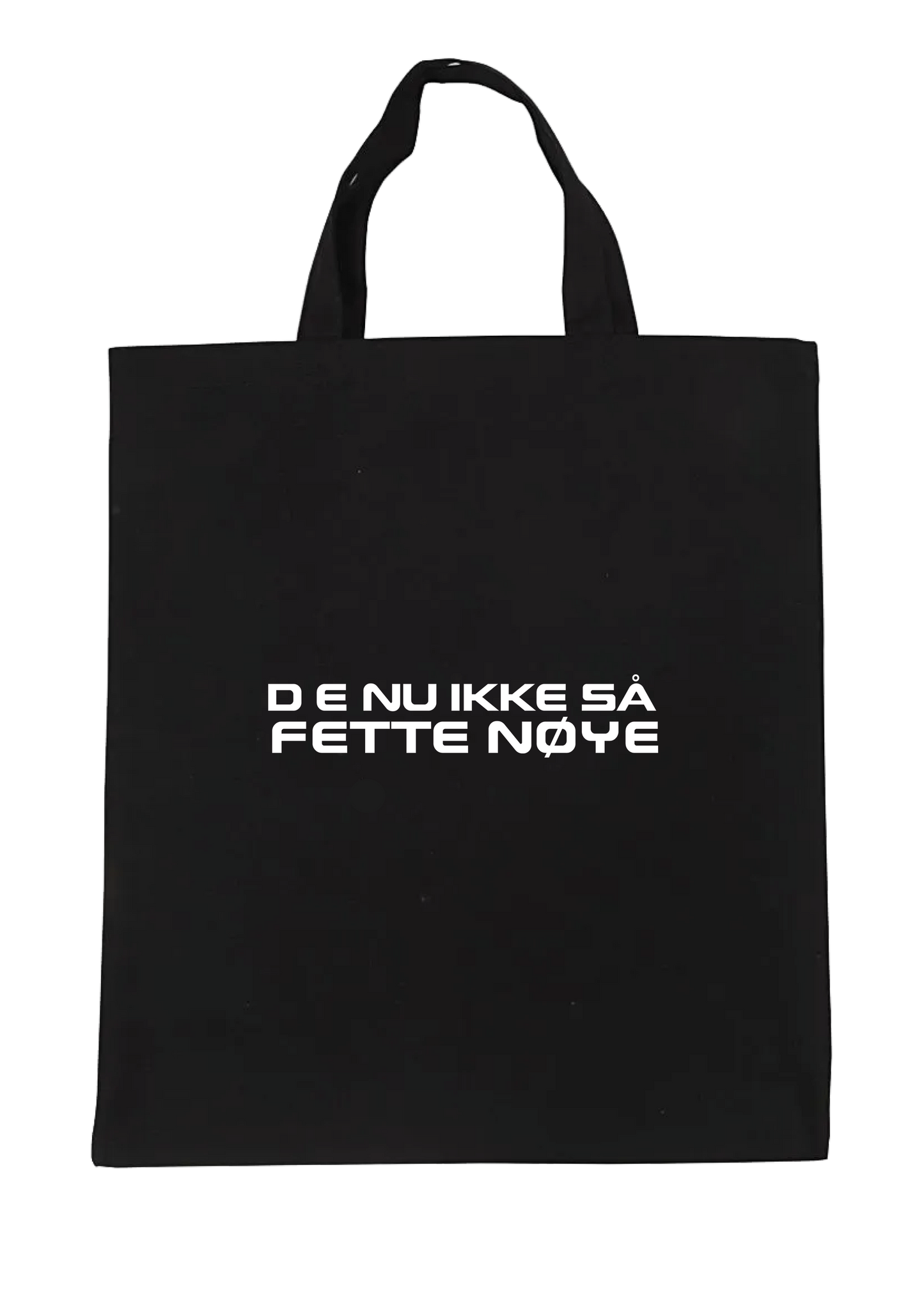 Handlenett "D E NU IKKE SÅ FETTE NØYE"