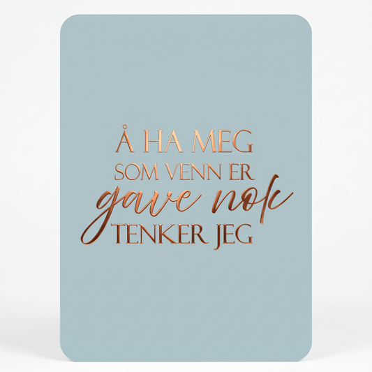 Kort "Gave nok" enkel